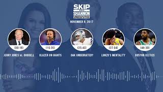 UNDISPUTED Audio Podcast (11.09.17) with Skip Bayless, Shannon Sharpe, Joy Taylor | UNDISPUTED