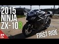 2015 Kawasaki Ninja ZX-10R | First Ride