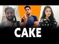 Cake | Life tak