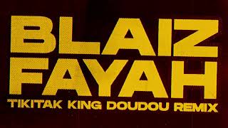 Blaiz Fayah - Tikitak King Doudou Remix (Visualizer)