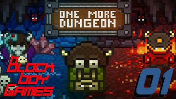 One More Dungeon 01: It