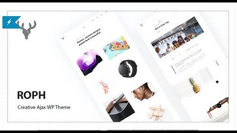 Roph - Creative Ajax Portfolio WordPress Theme | Themeforest Templates