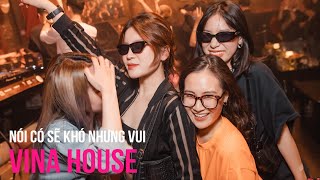 NONSTOP Vinahouse 2023 - Nói Có Sẽ Khó Nhưng Vui - Và chỉ mong trong cơn say anh có thể thốt nên lời