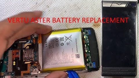 Vertu Aster Battery replacement