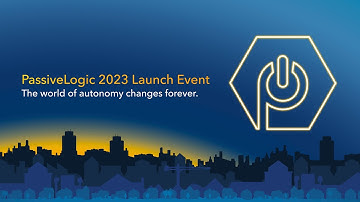 PassiveLogic 2023 Launch Event