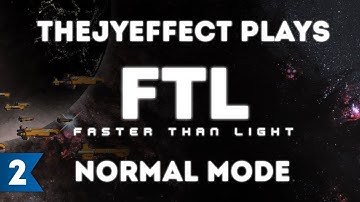 FTL Normal Mode - Part 2 - Federation Scum