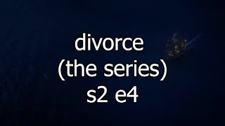 ofmd s2 being about divorce || s2 e4 out of context