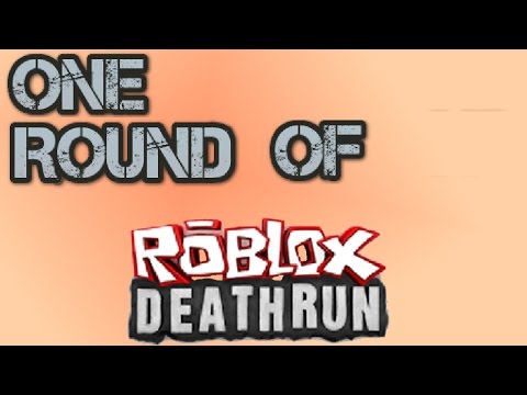 One Round Of Roblox Deathrun Youtube - roblox deathrun winter secret room roblox free level 7