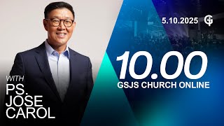 Ibadah Online GSJS 3 - Ps. Jose Carol - Pk.10.00 (5 Oktober 2025)