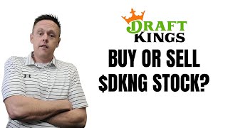 Buy or Sell DraftKings Stock? | DKNG Stock Analysis 2023