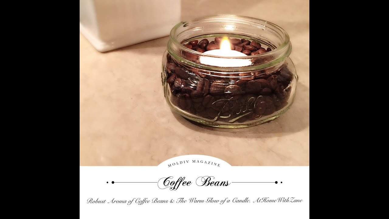 How To Create A Wonderful Scent For Your Home Using Coffee Beans Tea Lights Youtube