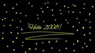 Goodbye 2007... Hello 2008! Wealth