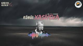 Könül Xasiyevageceler