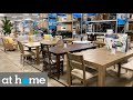AT HOME FURNITURE KITCHEN DINING TABLES SOFAS ARMCHAIRS SHOP WITH ME SHOPPING STORE WALK THROUGH