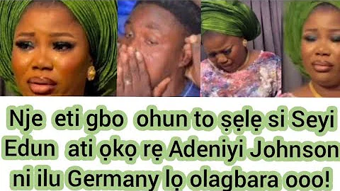 Have you heard What Actress Seyi Edun did to  Adeniyi Johnson ni ilu Germany lọ olagbara ooo! 