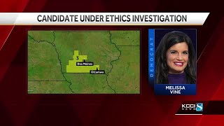 Iowa ethics board opens investigation into U.S. congressional candidate Melissa Vine's campaign