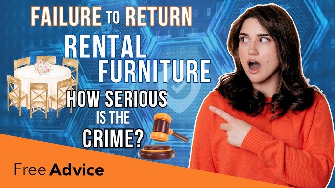 Can I Go to Jail for Not Returning Rental Furniture 