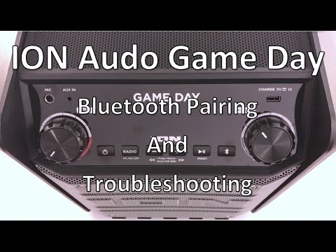 ION Audio Game Day - Bluetooth Pairing and Troubleshooting