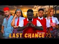 LAST CHANCE 73 