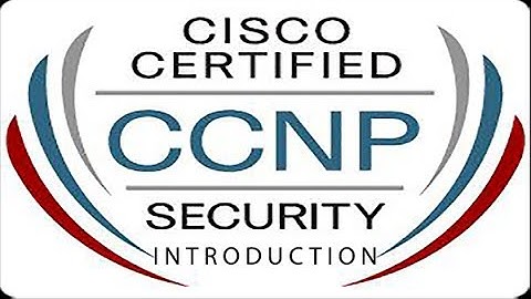 CCNP Security Introduction