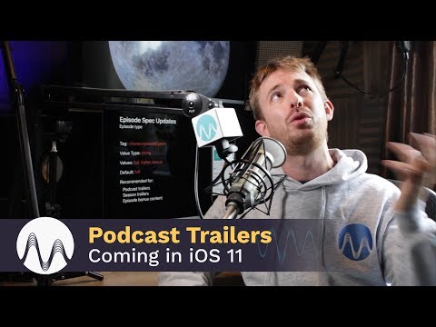 Podcast Trailers - How to Use The New Apple Podcasts Feature in iOS 11