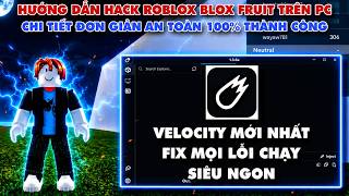 How to Hack Roblox on PC with Velocity Client, Hack Blox Fruits on PC Using Latest Velocity No Key screenshot 4