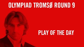 Olympiad Tromsø 2014 - Play of the Day Round 9 - Caruana vs Banikas