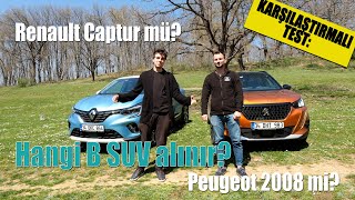 KARŞILAŞTIRMALI TEST:Hangi B SUV Alınır? Renault Captur mü? Peugeot 2008 mi?