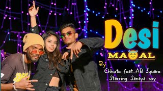 Desi Maal By Chhote Featab Square Prodby Emsh-Three Official Music Video