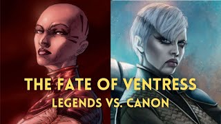 What Happened to ASAJJ VENTRESS? - STAR WARS Legends Vs. Canon