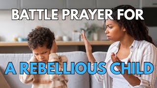 Powerful Prayer for a Rebellious Son (For Mothers Crying in Silence)
