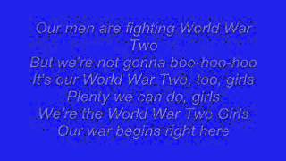 Video thumbnail of "Horrible Histories: World War Two Girls Lyrics"
