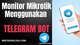 Cara Membuat Notifikasi Mikrotik Dengan BOT Telegram Cocok Untuk Pemula
