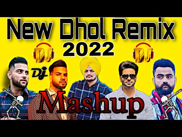 New Punjabi Dhol Remix Bhangra Mashup 2022 || New Punjabi Songs 2022|| Dj Remix Collectionb|| class=