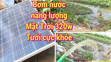 Combo / Bơm nước chạy  bằng năng lượng Mặt Trời giá 1tr2