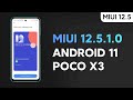 🔥 ПРИШЛА ПЕРВАЯ MIUI 12.5.1.0 С ANDROID 11 НА  POCO X3 - МЕНЬШЕ ЛАГОВ, БОЛЬШЕ ОПТИМИЗАЦИИ?