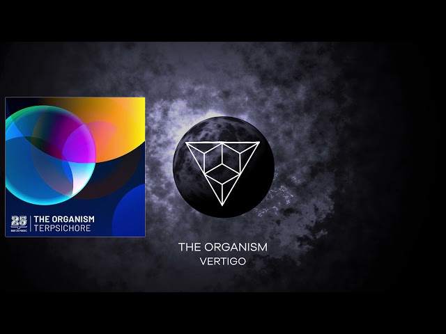 The Organism - Vertigo