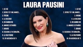 Laura Pausini Greatest Hits Full Album ▶ Full Album ▶ Top 10 Hits of All Time