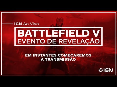 Battlefield V | Evento de Revelação - Battlefield V | Evento de Revelação