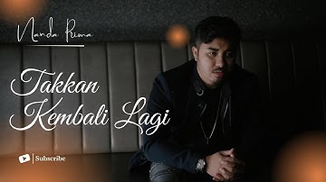 NANDA PRIMA - TAKKAN KEMBALI LAGI ( OFFICIAL MUSIC VIDEO )