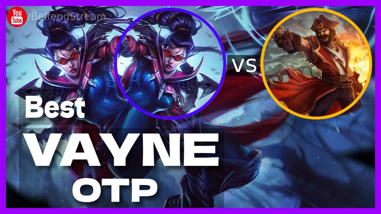 🔴 OTP Vayne vs Gangplank Top Master - Best OTP Vayne Top - Vayne Guide