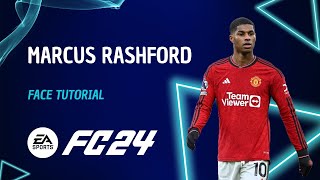 EA FC24 Player Creation Guide: MARCUS RASHFORD Lookalike Face Tutorial + Stats