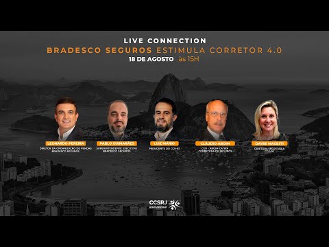 Live  Connection - Bradesco Seguros Estimula Corretor 4.0