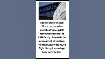 Airbus Software Recall: Airbus has issued an urgent software update recommendation