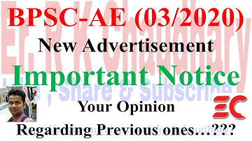 BPSC-AE (03/2020) New Advertisement. Important Notice. Short Video.
