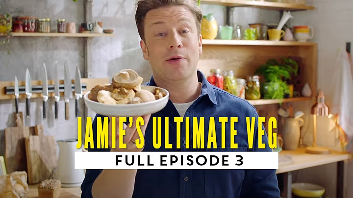 Jamie Oliver's Ultimate Veg | Full Episode | Season 1 Episode 3