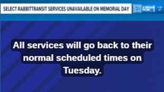 Memorial Day Rabbit Transit Availability