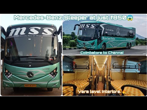 Brand new Mercedez-Benz sleeper bus??| Mettur Super Services(MSS)| Coimbatore to Chennai| Vlog- 81