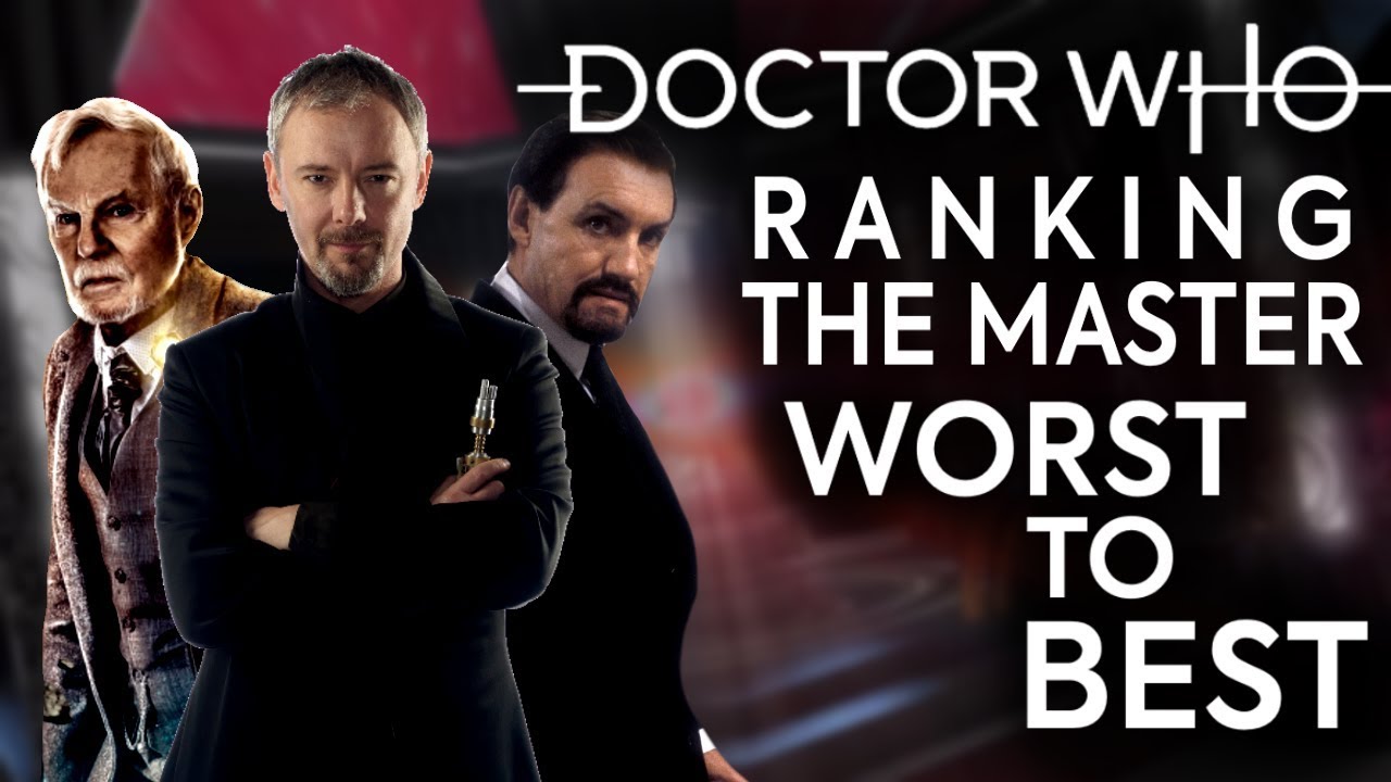 Ranking The Master Worst To Best Doctor Who Ranking Youtube