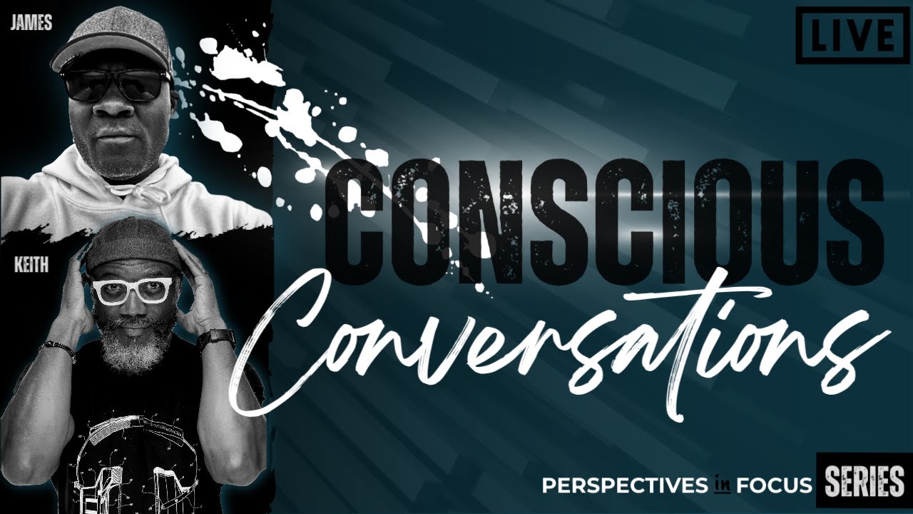 Conscious Conversations - Pelzer x Hicks